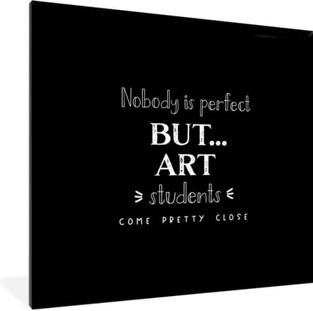 Fotolijst incl. Poster - Kunst - Studenten - Quotes - School - 40x40 cm - Posterlijst
