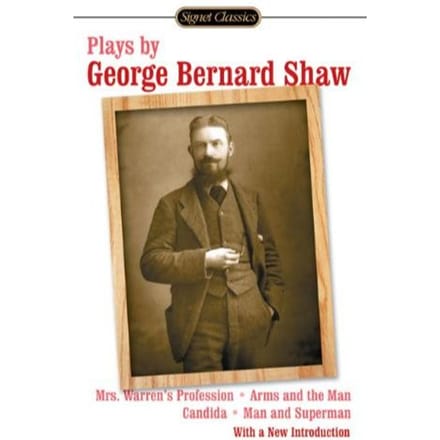 Plays By George Bernard Shaw - GEORGE BERNARD SHAW