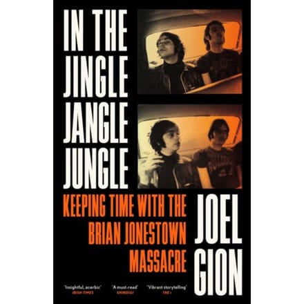 In The Jingle Jangle Jungle - Joel Gion