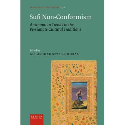 Sufi Non-Conformism - Iranian Studies Series