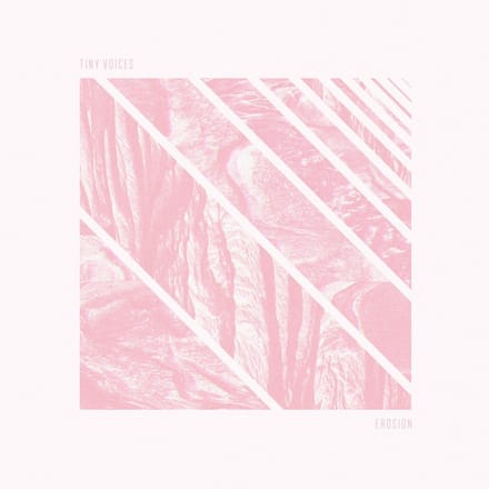 Tiny Voices - Erosion (LP)