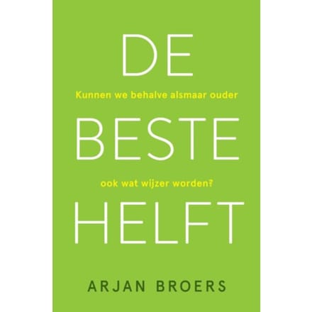 De Beste Helft - Arjan Broers
