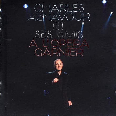 Charles Aznavour Et Ses Amis A