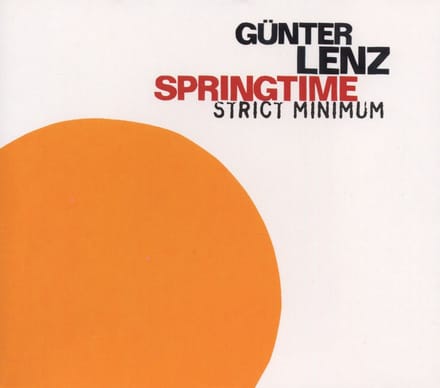Günter Lenz - Springtime Strict Minimum (CD)