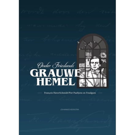 Onder Frieslands Grauwe Hemel - Johannes Keekstra