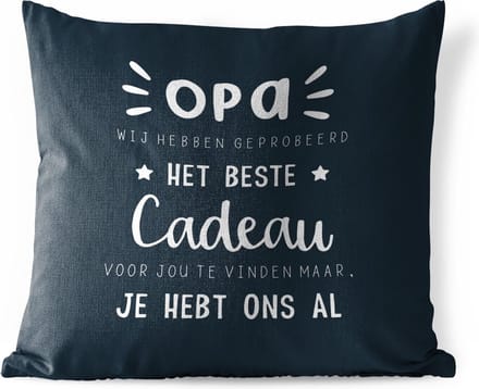 Sierkussen Buiten - Spreuken - Opa - Quotes - Het beste cadeau - 60x60 cm - Weerbestendig