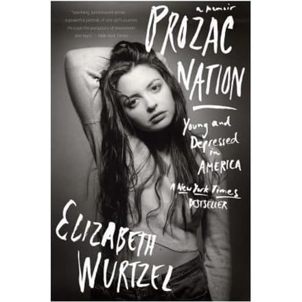 Prozac Nation - Wurtzel Elizabeth Wurtzel
