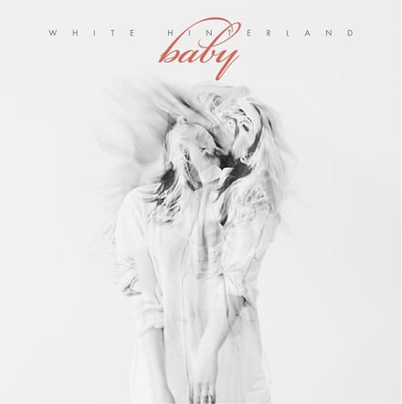 White Hinterland - Baby (CD)