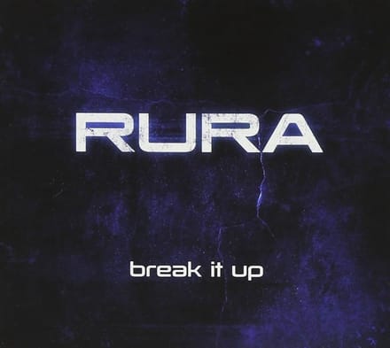 Rura - Break It Up (CD)