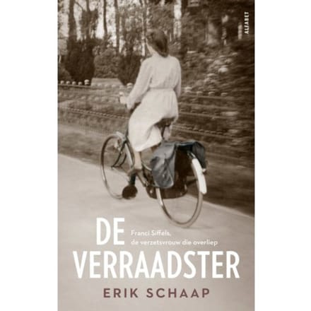 De Verraadster - Erik Schaap