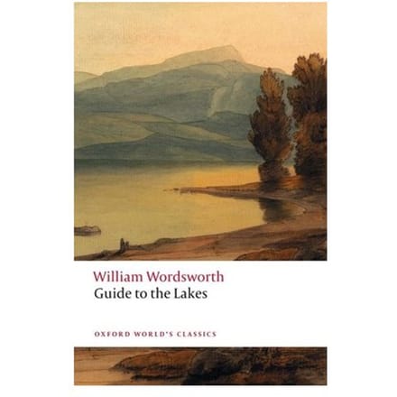 Guide To The Lakes - Oxford World's Classics - William Wordsworth