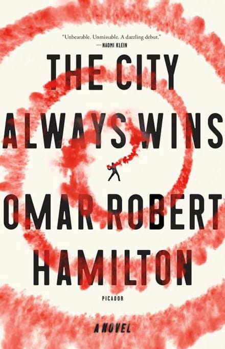 City Always Wins - OMAR ROBET HAMILTON