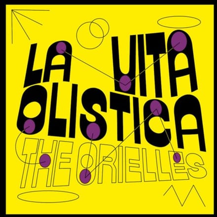 Orielles - La Vita Olistica (LP) (Limited Edition) (Coloured Vinyl)