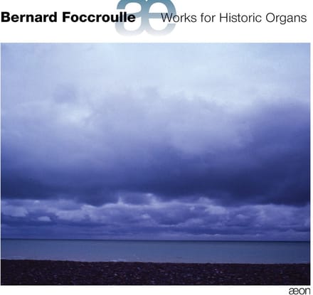 Bernard Foccroulle - Works For Historic Organs (CD)