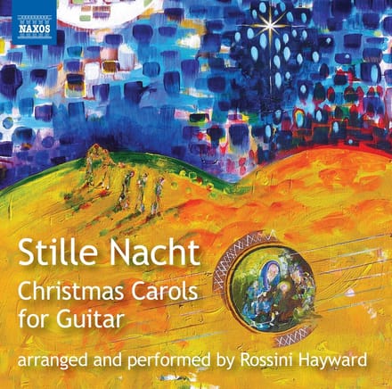 Rossini Hayward - Stille Nacht - Christmas Carols For Guitar (CD)