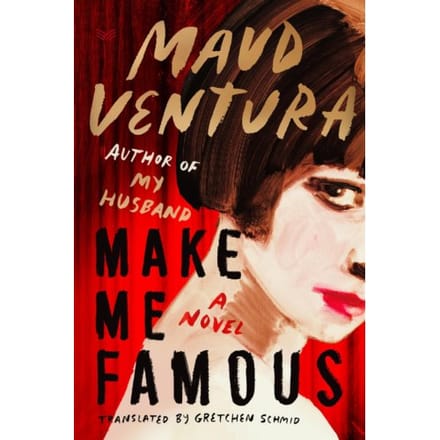 Rends-moi Célèbre par Maud Ventura Livre à couverture rigide 9780063427518