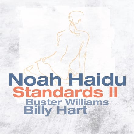 Noah Haidu - Standards II (CD)