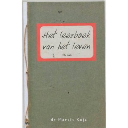 Het Leerboek Van Het Leven - M. Kojc