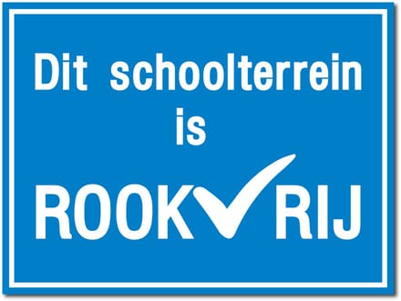 Rookvrij schoolterrein bord - Forex - 30 x 40 cm