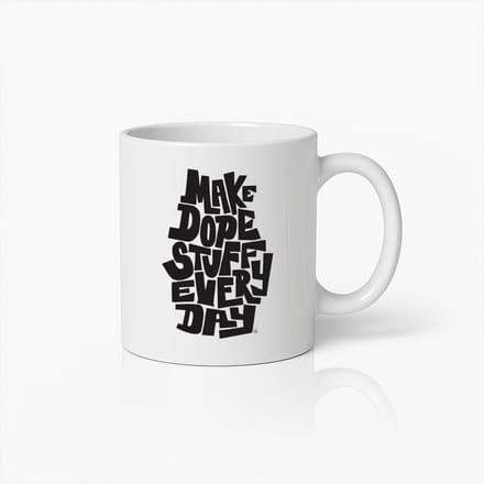 Make Dope Stuff Every Day Mok – Inspirerende Koffiebeker voor Creatieve Geesten