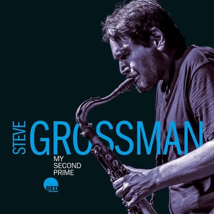Steve Grossman - My Second Prime (CD)