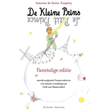 De Kleine Prins - Antoine de Saint-Exupéry