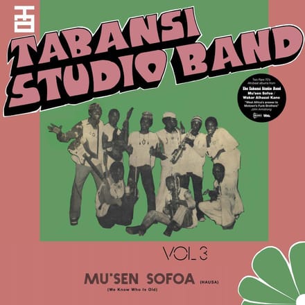 Wakar Alhazai Kano / Mus'En Sofoa - Tabansi Studio Band
