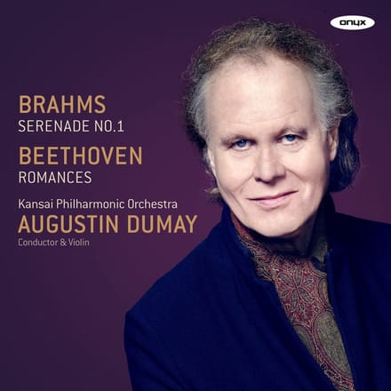 Augustin Dumay, Kansai Philharmonic Orchestra - Brahms: Serenade No.1|Beethoven: Romances (CD)