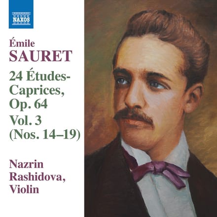 Nazrin Rashidova - Sauret: 24 Etudes-Caprices, Op. 64 Vol. 3 (Nos. 14-19) (CD)