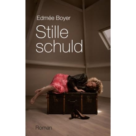 Stille Schuld - Edmée Boyer