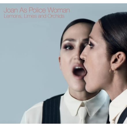 Joan As Police Woman - Lemons Limes And Orchids (CD)