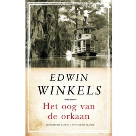 Het Oog Van De Orkaan - Edwin Winkels