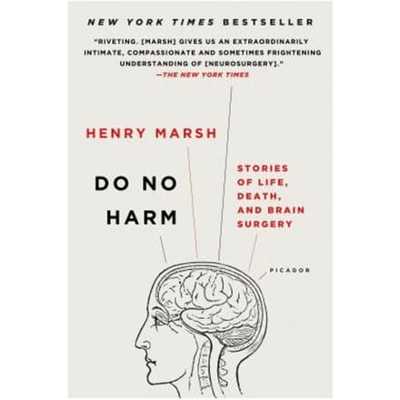 Do No Harm - HENRY MARSH