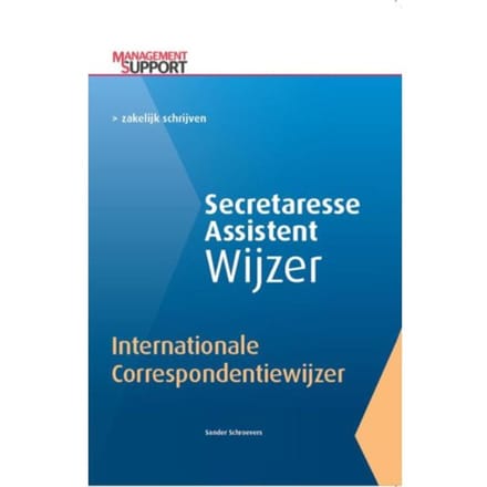 Internationale Correspondentiewijzer - Secretaresse Assistent Wijzer - Sander Schroevers