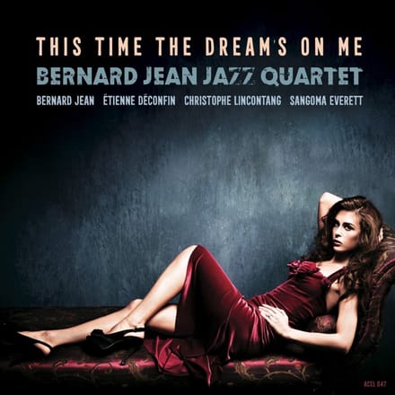 Bernard Jean - This Time The Dream's On Me (LP)