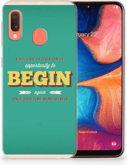 Samsung Galaxy A20e Siliconen hoesje met naam Quote Begin