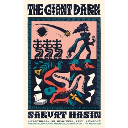 The Giant Dark - Sarvat Hasin
