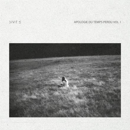 Bruit ? - Apologie Du Temps Perdu Vol. I (CD)