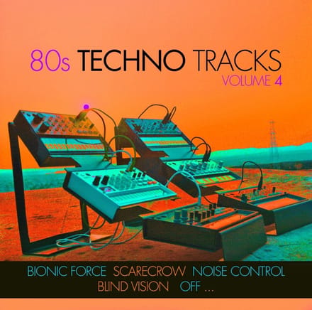 Various Artists - 80s Techno Tracks Vol. 4
