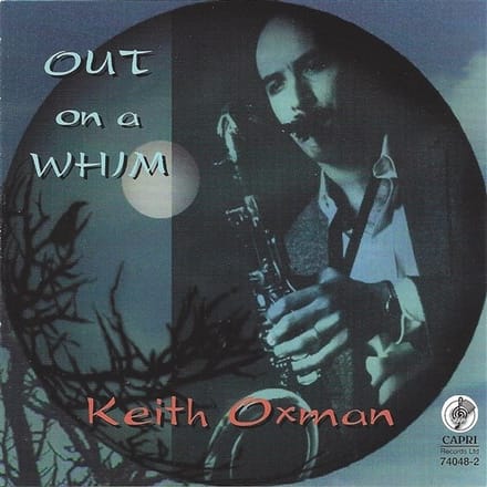 Keith Oxman - Out On A Whim (CD)