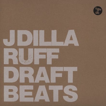Ruff Draft-Instrumentals- - J Dilla