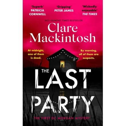 The Last Party - Dc Morgan - Clare Mackintosh