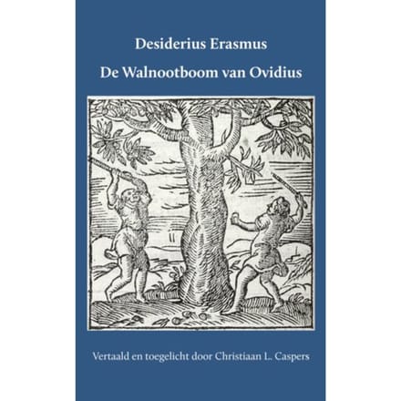 De Walnootboom Van Ovidius - Desiderius Erasmus