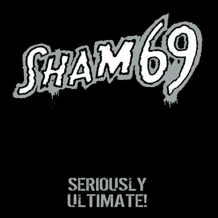 Sham 69 - Seriously Ultimate! (2 LP) (Limited Edition)