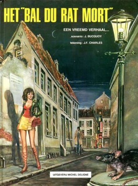 Het "bal du rat mort" - Een vreemd verhaal... (Hardcover Stripboek)