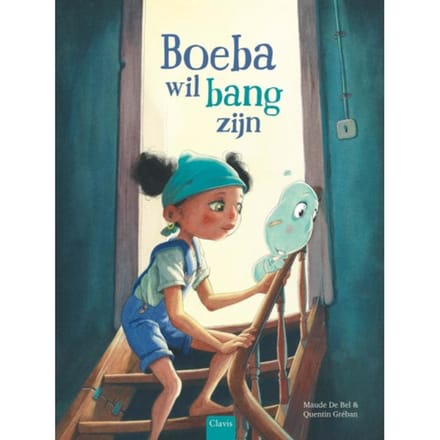 Boeba Wil Bang Zijn - Maude de Bel