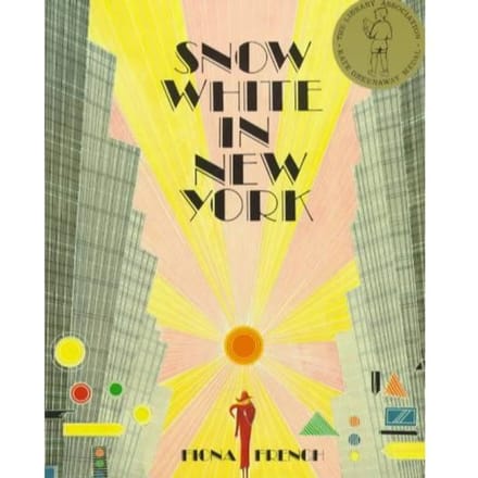 Snow White In New York - Fiona French