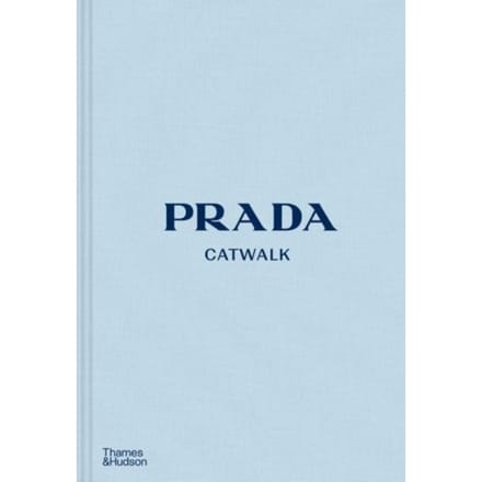 Prada Catwalk - Catwalk - Susannah Frankel