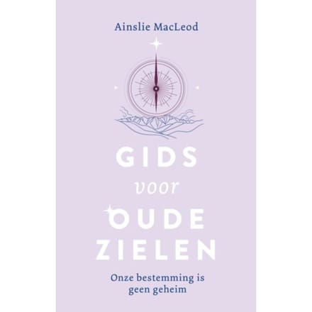 Gids Voor Oude Zielen - Ainslie Macleod