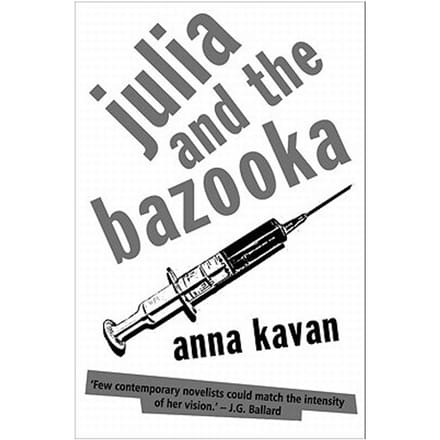 Julia And The Bazooka - Anna Kavan